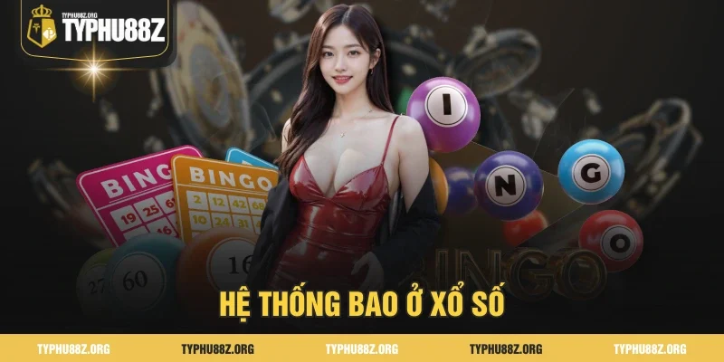 Hệ thống bao ở xổ số